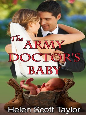 cover image of The Army Doctor's Baby (Army Doctor's Baby Series #1)